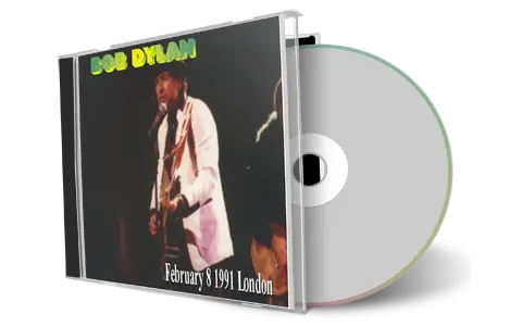 Artwork Cover of Bob Dylan 1991-02-08 CD London Audience