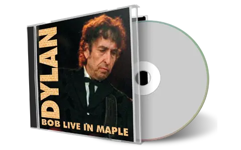 Artwork Cover of Bob Dylan 1991-07-26 CD Maple Audience