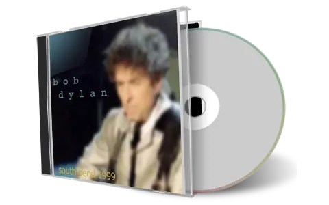 Artwork Cover of Bob Dylan 1999-02-14 CD South Bend Audience