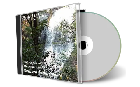 Artwork Cover of Bob Dylan 2003-08-16 CD Bushkill Audience
