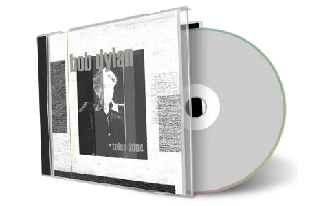 Artwork Cover of Bob Dylan 2004-02-28 CD Tulsa Audience