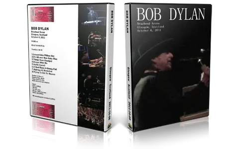Artwork Cover of Bob Dylan 2011-10-08 DVD Glasgow Audience
