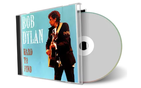 Artwork Cover of Bob Dylan Compilation CD Hard To Find Vol 1 Soundboard