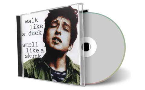 Artwork Cover of Bob Dylan Compilation CD Hollow Horn - Vol1 Walk Like A Duck Smell Like A Skunk Soundboard