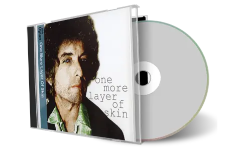 Artwork Cover of Bob Dylan Compilation CD Hollow Horn - Vol6 One More Layer Of Skin Soundboard