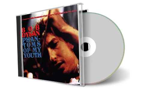Artwork Cover of Bob Dylan Compilation CD Phantoms Of My Youth Soundboard