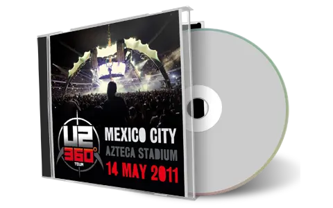 Artwork Cover of U2 2011-05-14 CD Mexico City Audience