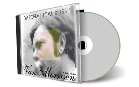 Artwork Cover of Van Morrison Compilation CD Mechanical Bliss Soundboard