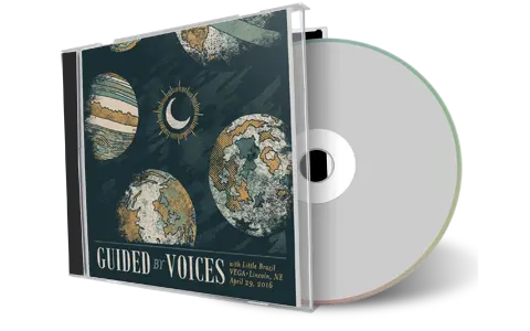 Artwork Cover of Guided By Voices 2016-04-29 CD Lincoln Audience