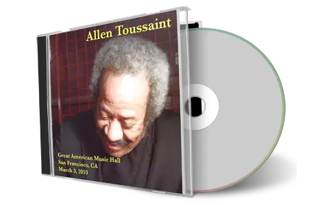 Artwork Cover of Allen Toussaint 2010-03-03 CD San Francisco Audience