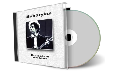 Artwork Cover of Bob Dylan 1984-06-04 CD Rotterdam Audience