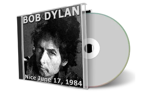 Artwork Cover of Bob Dylan 1984-06-17 CD Nice Audience