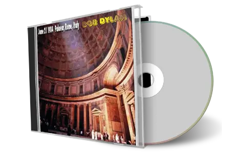 Artwork Cover of Bob Dylan 1984-06-21 CD Rome Audience
