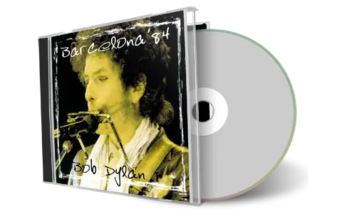 Artwork Cover of Bob Dylan 1984-06-28 CD Barcelona Audience