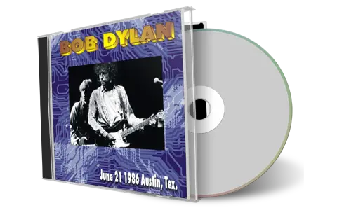 Artwork Cover of Bob Dylan 1986-06-21 CD Austin Audience