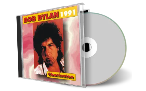 Artwork Cover of Bob Dylan 1991-04-25 CD Charleston Audience