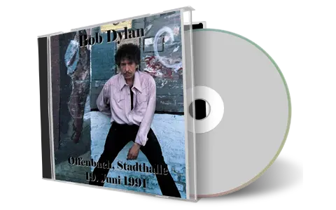 Artwork Cover of Bob Dylan 1991-06-19 CD Offenbach Audience