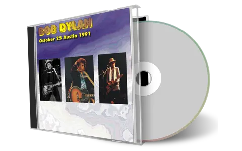 Artwork Cover of Bob Dylan 1991-10-25 CD Austin Audience