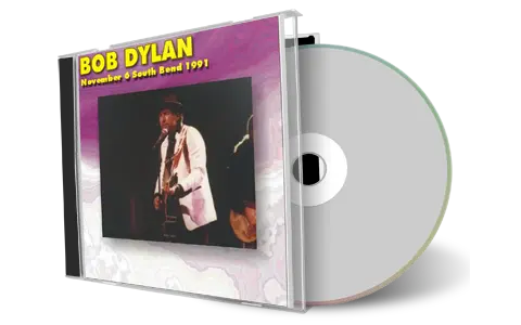Artwork Cover of Bob Dylan 1991-11-06 CD South Bend Audience