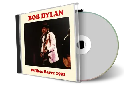 Artwork Cover of Bob Dylan 1991-11-15 CD Wilkes-Barre Audience