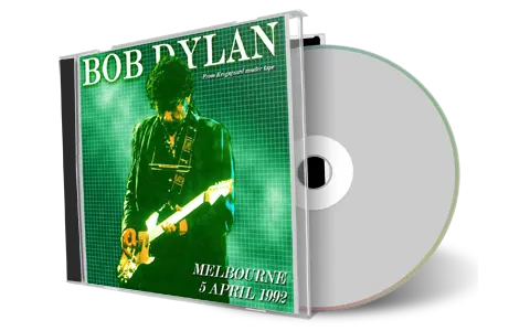 Artwork Cover of Bob Dylan 1992-04-05 CD Melbourne Audience