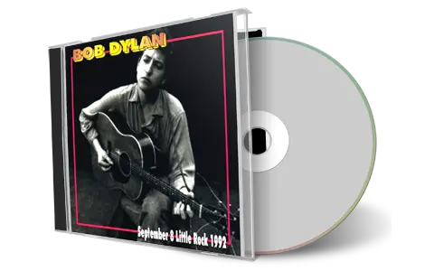 Artwork Cover of Bob Dylan 1992-09-08 CD Little Rock Audience