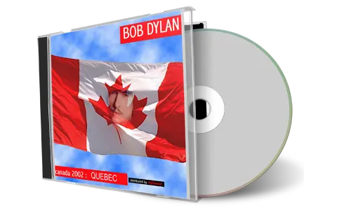 Artwork Cover of Bob Dylan 2002-08-10 CD Quebec City Audience