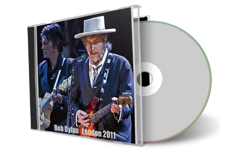 Artwork Cover of Bob Dylan 2011-06-18 CD London Audience