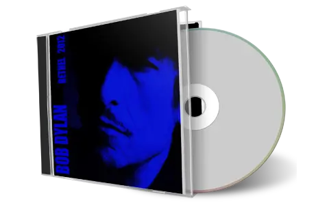 Artwork Cover of Bob Dylan 2012-09-02 CD Bethel Audience