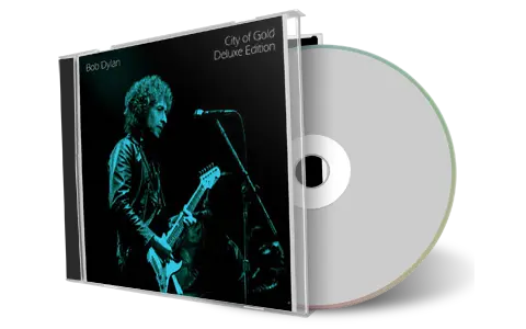 Artwork Cover of Bob Dylan Compilation CD City Of Gold Deluxe Soundboard