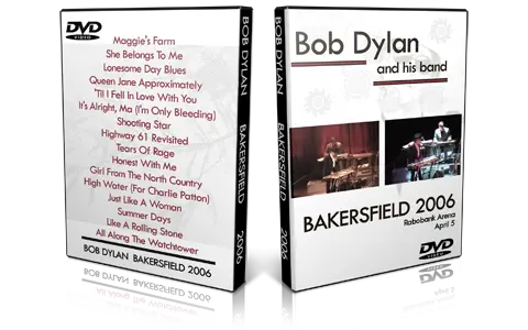 Artwork Cover of Bob Dylan 2006-04-05 DVD Bakersfield Audience