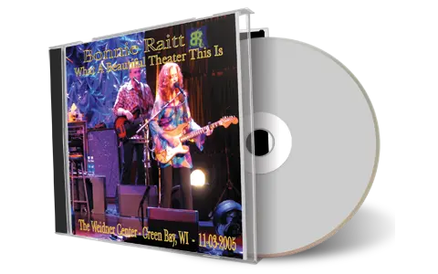 Artwork Cover of Bonnie Raitt 2005-11-03 CD Green Bay Audience