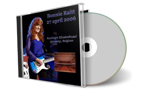 Artwork Cover of Bonnie Raitt 2006-04-27 CD Antwerp Audience