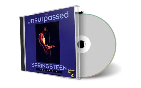 Artwork Cover of Bruce Springsteen Compilation CD Unsurpassed Springsteen Vol 5 Soundboard