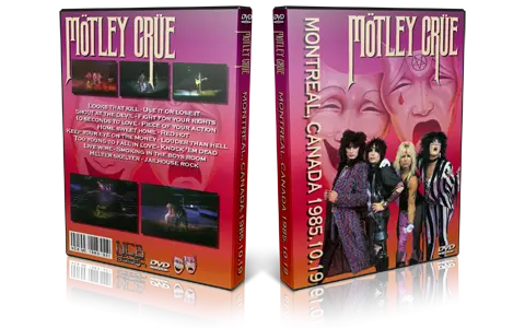 Artwork Cover of Motley Crue 1985-10-19 DVD Montreal Audience