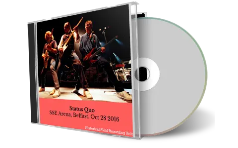 Artwork Cover of Status Quo 2016-10-28 CD Belfast Audience