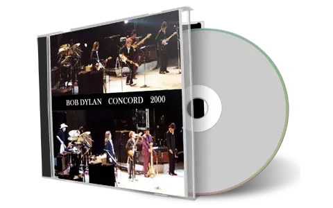 Artwork Cover of Bob Dylan 2000-06-23 CD Concord Audience
