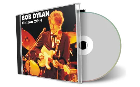 Artwork Cover of Bob Dylan 2001-05-02 CD Dalton Audience