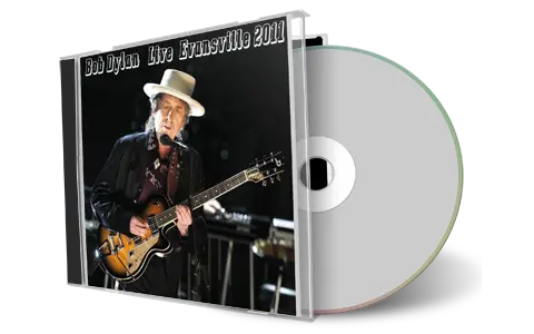 Artwork Cover of Bob Dylan 2011-08-02 CD Evansville Audience