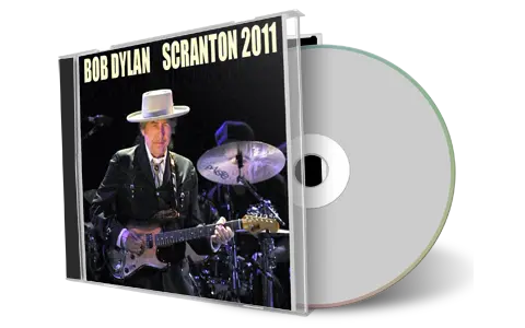 Artwork Cover of Bob Dylan 2011-08-10 CD Scranton Audience