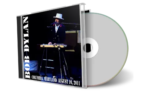 Artwork Cover of Bob Dylan 2011-08-16 CD Columbia Audience