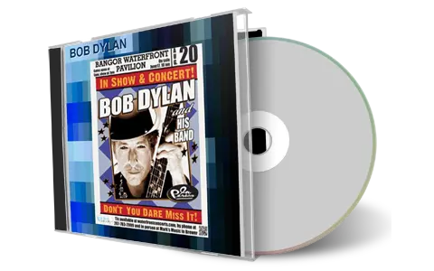 Artwork Cover of Bob Dylan 2011-08-20 CD Bangor Audience