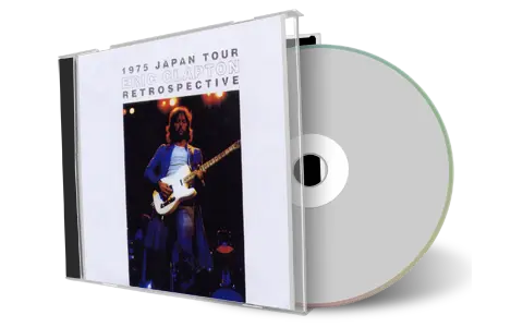 Artwork Cover of Eric Clapton Compilation CD 1975 Japan Tour Retrospective Audience