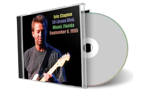Artwork Cover of Eric Clapton 1995-09-06 CD Miami Audience