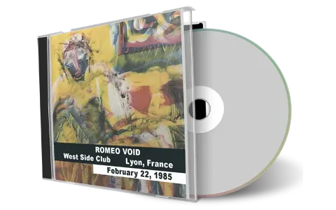 Artwork Cover of Romeo Void 1985-02-22 CD Lyon Soundboard