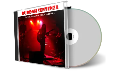 Artwork Cover of Buddah Sentenza 2014-12-13 CD Frankfurt Audience