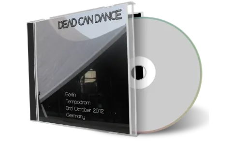 Artwork Cover of Dead Can Dance 2012-10-03 CD Berlin Audience