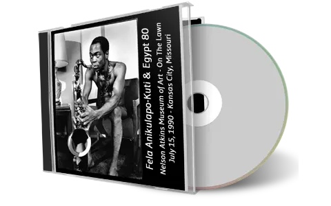 Artwork Cover of Fela Anikulapo Kuti 1990-07-15 CD Kansas City Audience