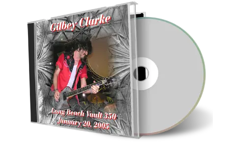 Artwork Cover of Gilby Clarke 2005-01-20 CD Long Beach Audience