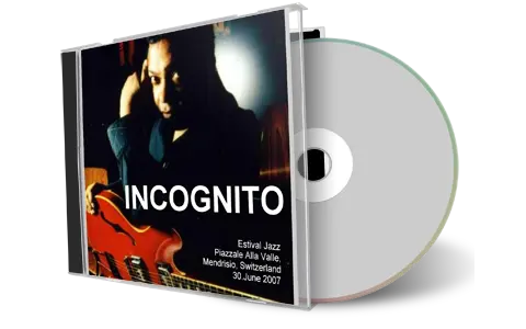 Artwork Cover of Incognito 2007-06-30 CD Mendrisio Soundboard